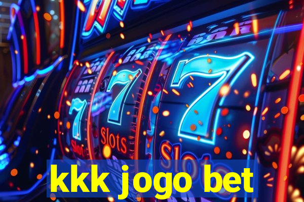 kkk jogo bet